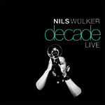 Nils Wülker – Decade Live (Cover)