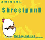 Matthias Schriefl – Keine Angst vor Shreefpunk (Cover)