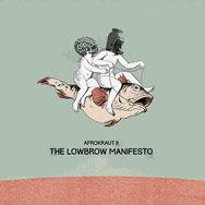 David Nesselhauf – Afrokraut II – The Lowbrow Manifesto (Cover)
