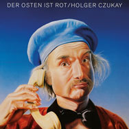 Holger Czukay – Der Osten ist rot (Cover)