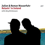 Julian & Roman Wasserfuhr – Relaxin' In Ireland (Cover)