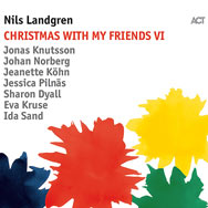 Nils Landgren – Christmas With My Friends VI (Cover)