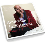 American Jazz Heroes Vol. 2