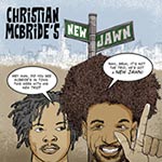 Christian McBride's New Jawn (Cover)