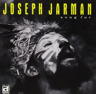 Joseph Jarman 'Song For'