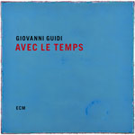 Giovanni Guidi – Avec Le Temps (Cover)