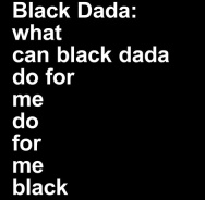 Adam Pendleton Black Dada