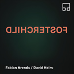 Fabian Arends / David Helm – Fosterchild (Cover)