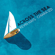 Kevin Hays / Chiara Izzi – Across The Sea (Cover)