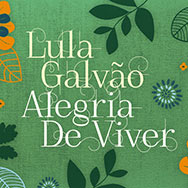 Lula Galvão – Alegria De Viver (Cover)