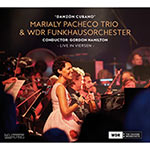 Marialy Pacheco Trio & WDR Funkhausorchester – Danzón Cubano (Cover)