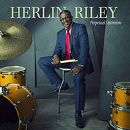 Herlin Riley – Perpetual Optimism (Cover)