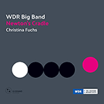 WDR Big Band / Christina Fuchs – Newton's Cradle (Cover)