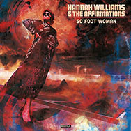 Hannah Williams & The Affirmations – 50 Foot Woman (Cover)