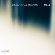 Sarah Chaksad Orchestra – Tabriz (Cover)