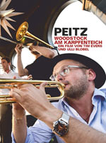 Tim Evers & Ulli Blobel – Peitz – Woodstock am Karpfenteich (Cover)