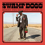 Swamp Dogg – Sorry You Couldn't Make It (Cover)