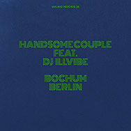 Handsome Couple feat. DJ Illvibe – Bochum Berlin (Cover)