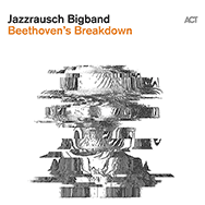 Jazzrausch Bigband – Beethoven's Breakdown (Cover)