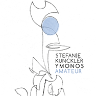 Stefanie Kunckler Ymonos – Amateur (Cover)