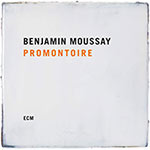 Benjamin Moussay – Promontoire (Cover)