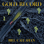 Bill Callahan – Gold Record (Cover)