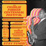 Charlie Parker Centennial Festival
