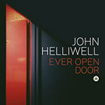 John Helliwell – Ever Open Door (Cover)