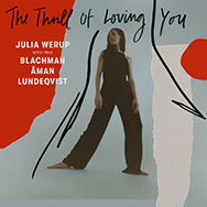 Julia Werup – The Thrill Of Loving You (Cover)