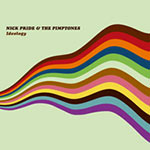 Nick Pride & The Pimptones – Ideology (Cover)