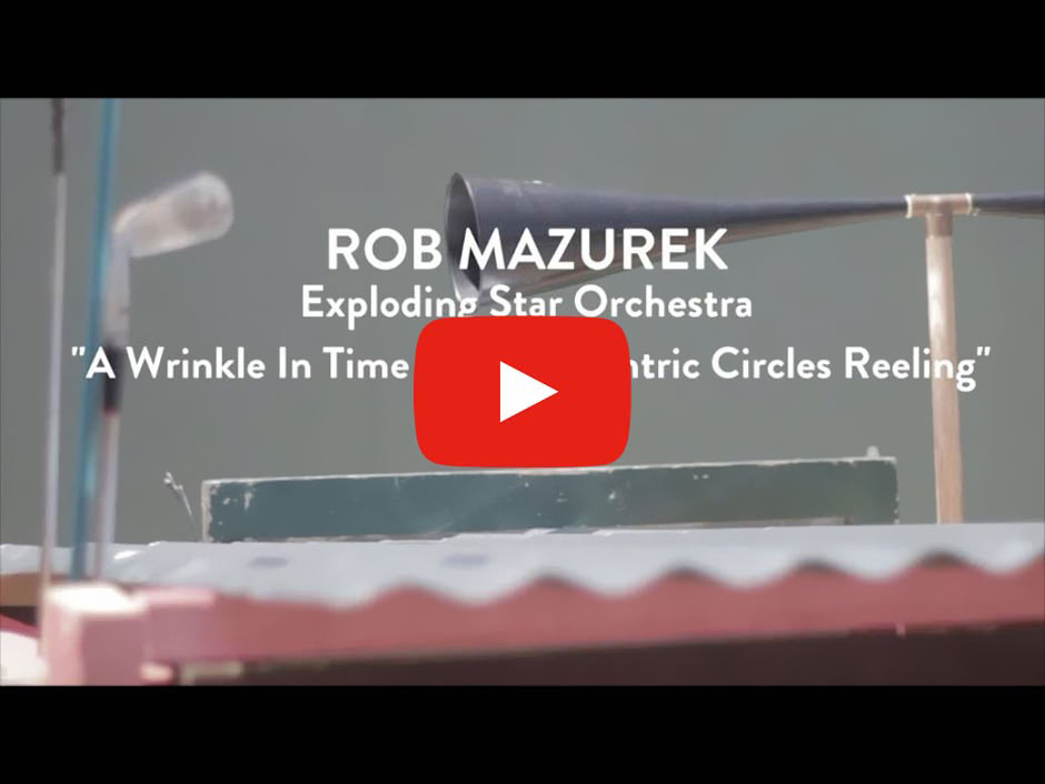 Rob Mazurek's Exploding Star Orchestra - A Wrinkle In Time Sets Concentric Circles Reeling (Screenshot: YouTube)