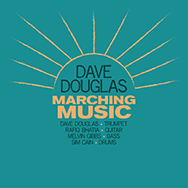 Dave Douglas – Marching Music (Cover)