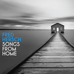 Fred Hersch – Songs From Home (Cover)