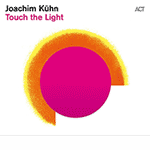 Joachim Kühn – Touch The Light (Cover)