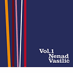 Nenad Vasilic – Vol. 1 (Cover)