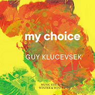 Guy Klucevsek 'My Choice'