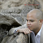 Floriano Inacio Jr. – Novas Raízes (Cover)