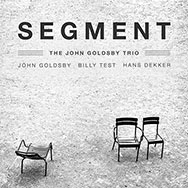 John Goldsby Trio – Segment (Cover)