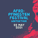 afro-pfingsten-winterthur-2021