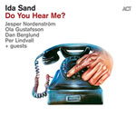 Ida Sand – Do You Hear Me? (Cover)