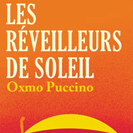 Les Réveilleurs De Soleil