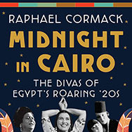 Raphael Cormack – Midnight In Cairo (Cover)