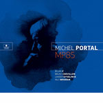 Michel Portal – MP85 (Cover)