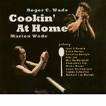 Roger C. Wade & Marion Wade – Cookin' At Home (Cover)