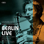 Stephan-Max Wirth Experience – Berlin Live (Cover)