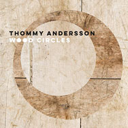 Thommy Andersson – Wood Circles (Cover)