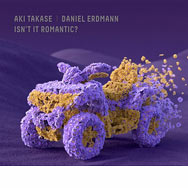 Aki Takase & Daniel Erdmann – Isn't It Romantic? (Cover)