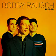 Bobby Rausch – Hidden (Cover)