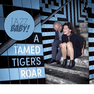 Jazzbaby – A Tamed Tigers Roar (Cover)