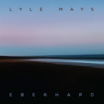 Lyle Mays – Eberhard (Cover)